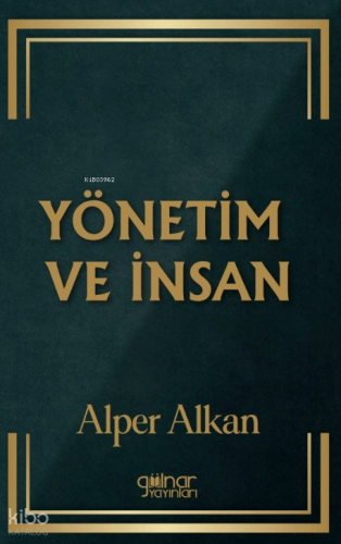 Yönetim Ve İnsan