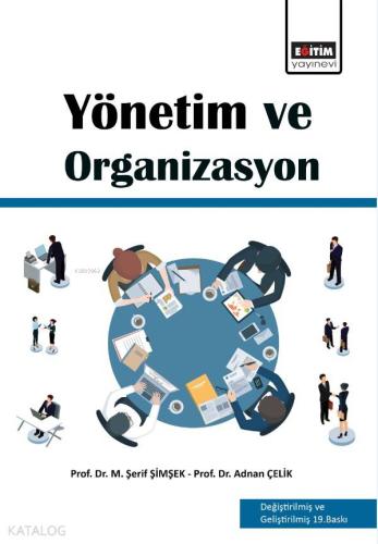 Yönetim ve Organizasyon - Kitapiks.com