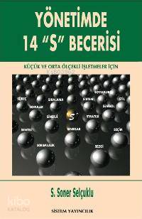Yönetimde 14 "s" Becerisi; Küçük ve Orta Ölçekli İşletmeler İçin