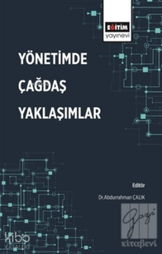 Yönetimde Çağdaş Yaklaşımlar - Kitapiks.com