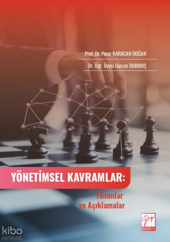 Yönetimsel Kavramlar: Tanımlar ve Açıklamalar