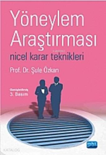Yöneylem Araştırması - Nicel Karar Teknikleri - Kitapiks.com