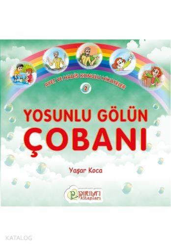 Yosunlu Gölün Çobanı