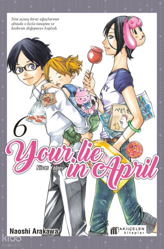 Your Lie In April - Nisan Yalanı 6