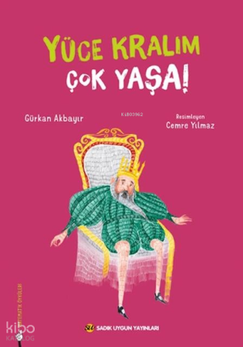 Yüce Kralım Çok Yaşa