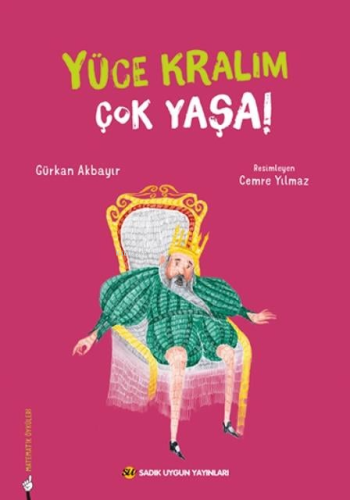 Yüce Kralım Çok Yaşa