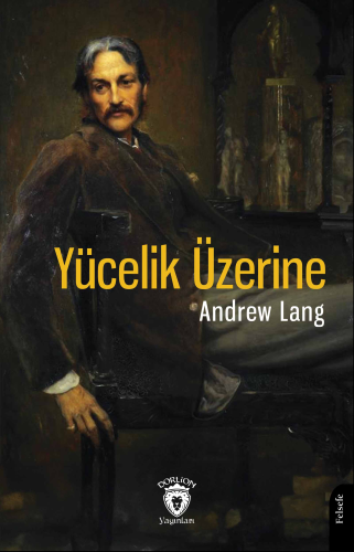 Yücelik Üzerine - Kitapiks.com
