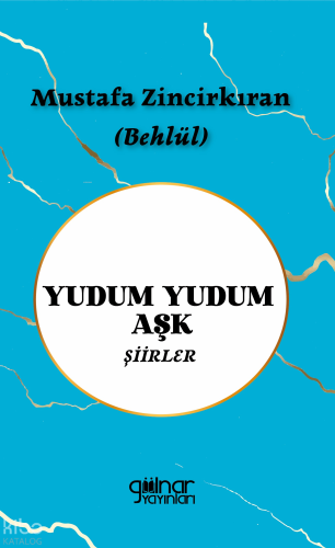 Yudum Yudum Aşk