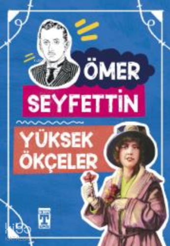 Yüksek Ökçeler - Kitapiks.com