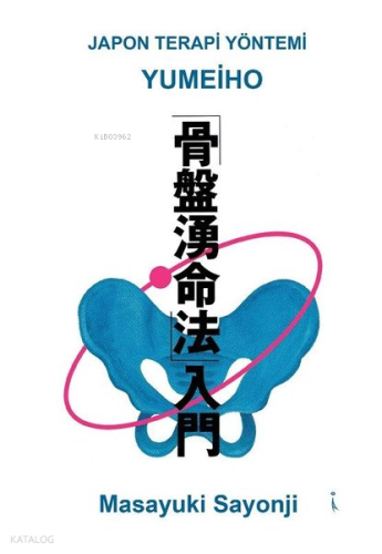Yumeiho - Japon Terapi Yöntemi