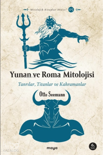 Yunan ve Roma Mitolojisi; Tanrılar, Titanlar ve Kahramanlar