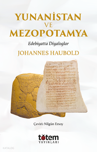 Yunanistan ve Mezopotomya; Edebiyatta Diyaloglar