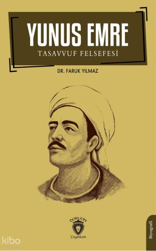 Yunus Emre ve Tasavvuf Felsefesi
