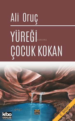 Yüreği Çocuk Kokan