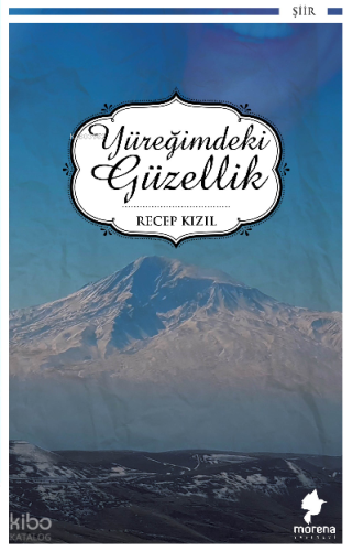 Yüreğimdeki Güzellik