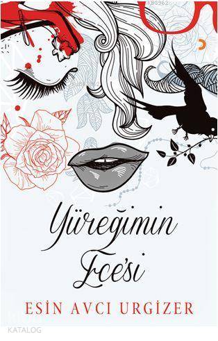Yüreğimin Ece'si - Kitapiks.com