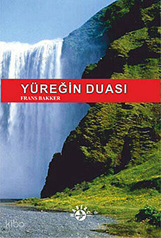 Yüreğin Duası