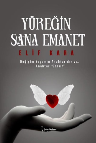 Yüreğin Sana Emanet - Kitapiks.com