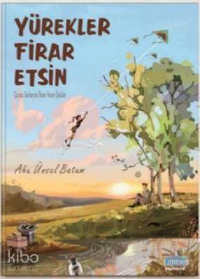 Yürekler Firar Etsin