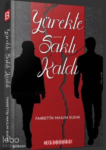 Yürekte Saklı Kaldı