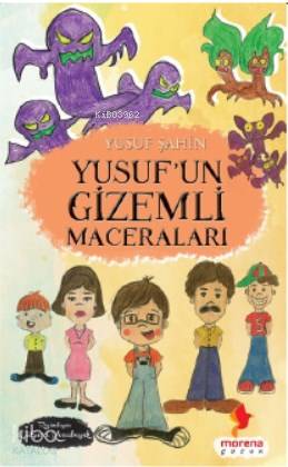 Yusuf'un Gizemli Maceraları
