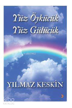 Yüz Öykücülük Yüz Gülücük