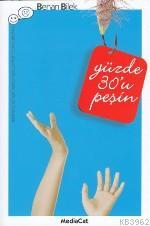 Yüzde 30'u Peşin