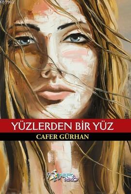 Yüzlerden Bir Yüz - Kitapiks.com