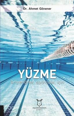 Yüzme; Antrenörler, Sporcular İçin