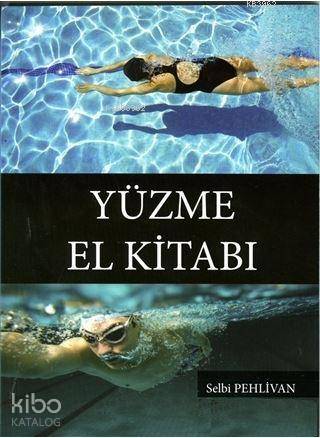 Yüzme El Kitabı - Kitapiks.com