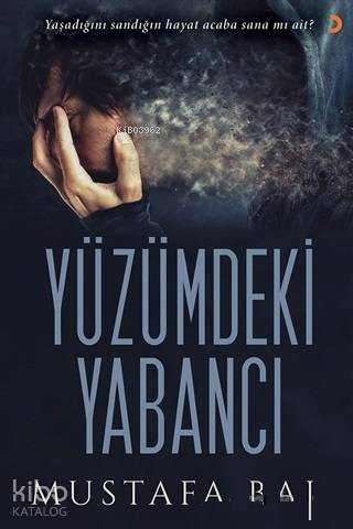 Yüzümdeki Yabancı - Kitapiks.com
