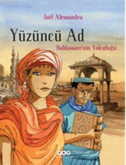 Yüzüncü Ad 1; Baldassarenin Yolculuğu - Kitapiks.com
