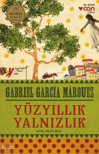 Yüzyıllık Yalnızlık; 1982 Nobel Edebiyat Ödülü