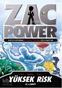 Zac Power 11 - Yüksek Risk