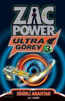 Zac Power Ultra Görev 3 - Sihirli Anahtar