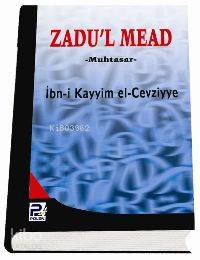 Zadu'l Mead (muhtasar, Sünger Ciltli)