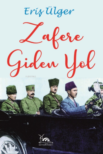 Zafere Giden Yol