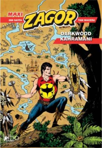 Zagor Maxi 19; Darkwood Hikayeleri