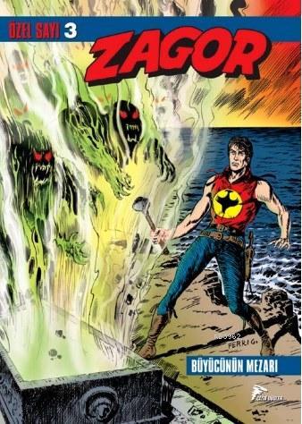 Zagor Özel 3; Büyücünün Mezarı / İskeletlerin Dolunayı - Kitapiks.com