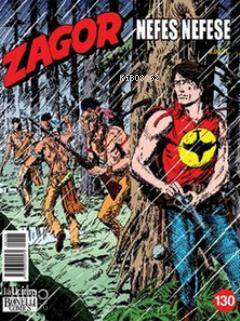 Zagor Sayı: 130 - Nefes Nefese