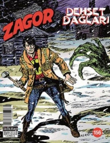 Zagor Sayı: 156 - Dehşet Dağları - Kitapiks.com