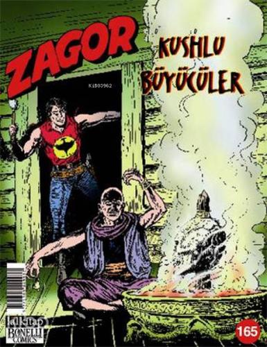 Zagor Sayı: 165 Kushlu Büyücüler