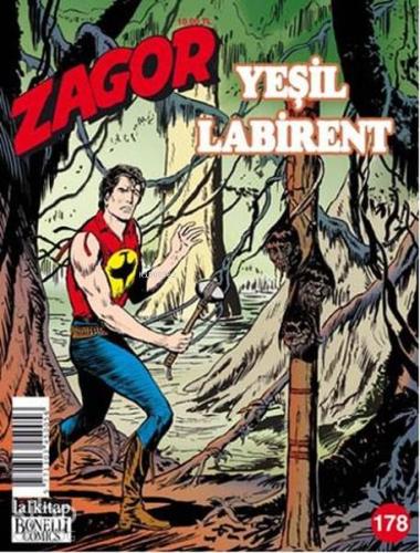 Zagor sayı 178; Yeşil Labirent
