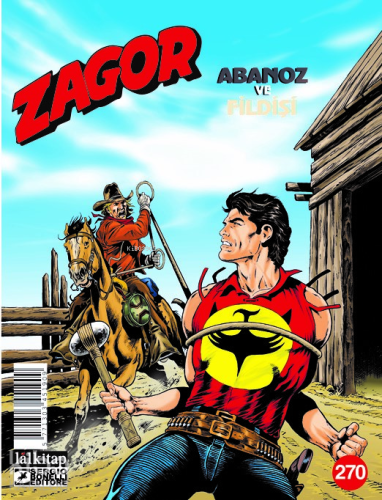 Zagor Sayı 270 ;Abanoz ve Fildişi