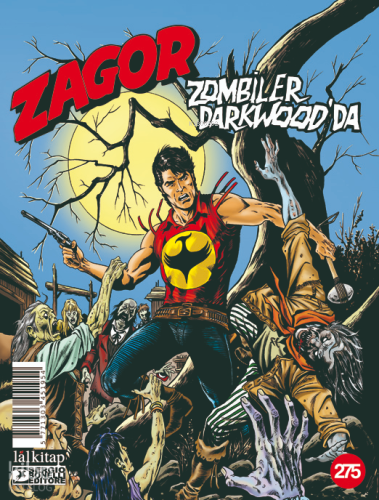 Zagor Sayı 275 ;Zombiler Darkwood’da