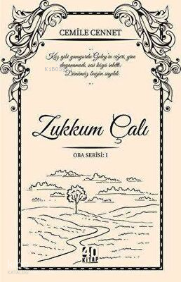 Zakkum Çalı - Oba Serisi 1