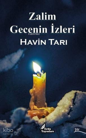 Zalim Gecenin İzleri