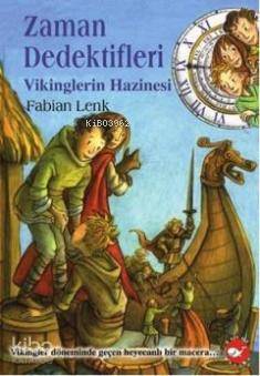 Zaman Dedektifleri; Vikinglerin Hazinesi