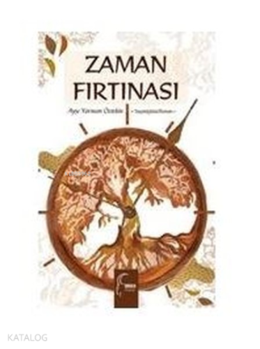 Zaman Fırtınası - Kitapiks.com