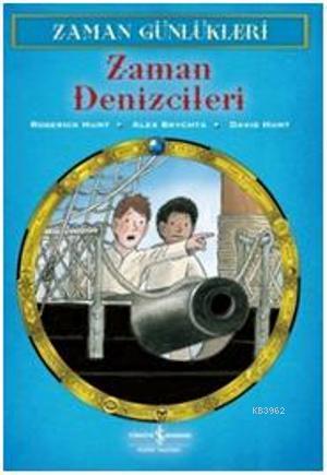 Zaman Günlükleri 10 - Zaman Denizcileri - Kitapiks.com